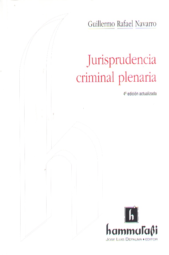 JURISPRUDENCIA CRIMINAL PLENARIA