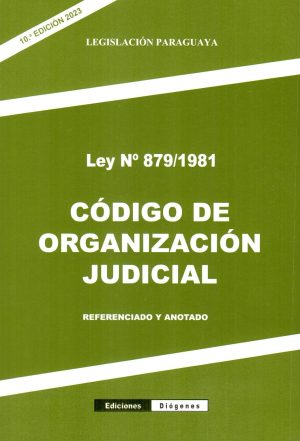CODIGO DE ORGANIZACION JUDICIAL LEY 879/81