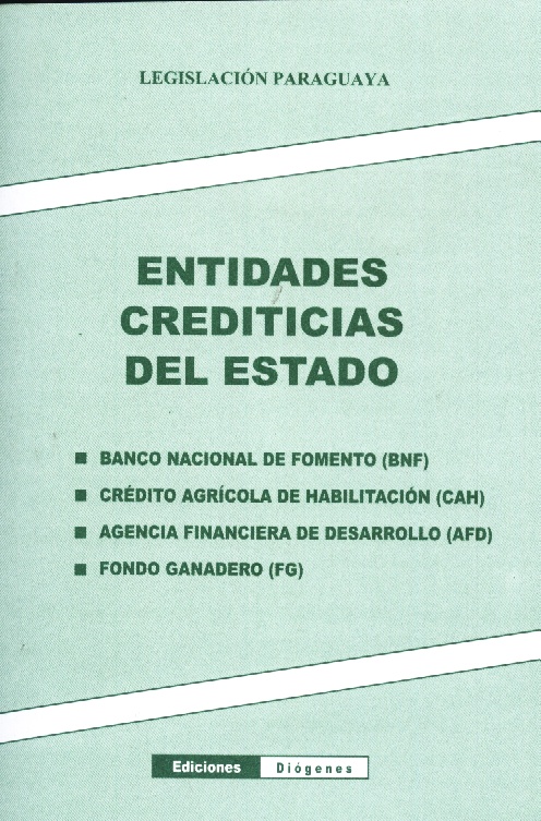 ENTIDADES CREDITICIAS DEL ESTADO