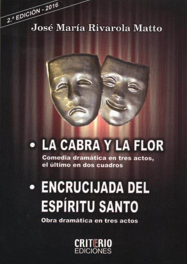 CABRA Y LA FLOR LA ENCRUCIJADA DEL ESPIRITU S