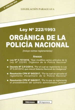 ORGANICA DE LA POLICIA NACIONAL LEY 222/93