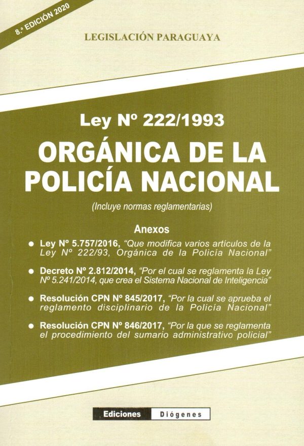 ORGANICA DE LA POLICIA NACIONAL LEY 222/93