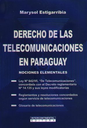 DERECHO DE LAS TELECOMUNICACIONES EN PARAGUAY