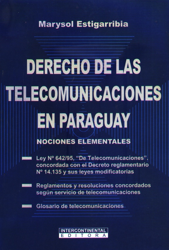 DERECHO DE LAS TELECOMUNICACIONES EN PARAGUAY