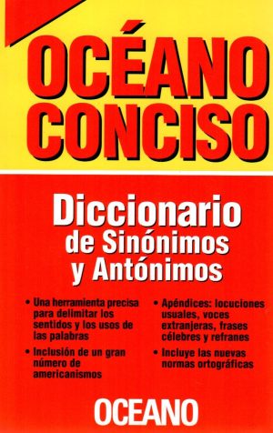 DICCIONARIO DE SINONIMOS Y ANTONIMOS CONCISO