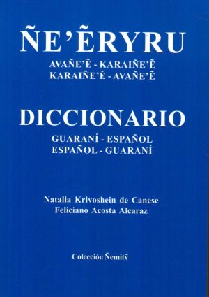 DICCIONARIO GUARANI ÑE ERYRU CHICO