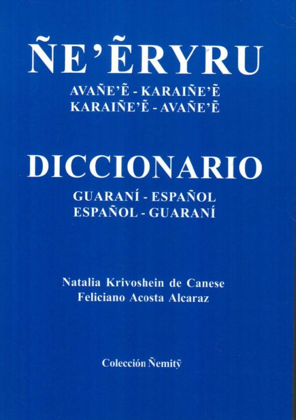 DICCIONARIO GUARANI ÑE ERYRU CHICO