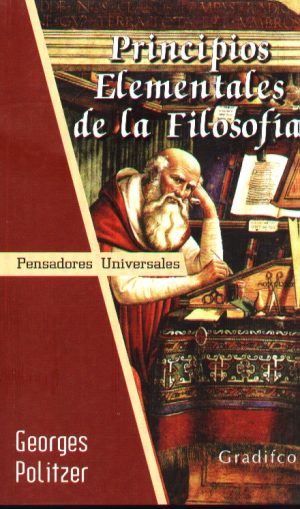 PRINCIPIOS ELEMENTALES DE LA FILOSOFIA