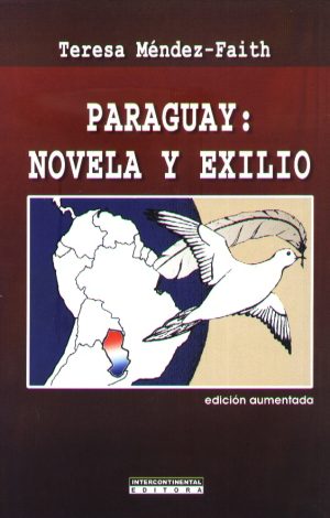 PARAGUAY NOVELA Y EXILIO