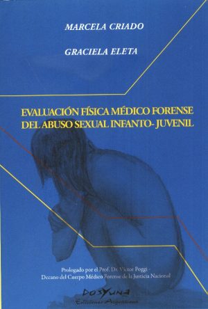 EVALUACION FISICA MEDICO FORENSE DEL ABUSO SE