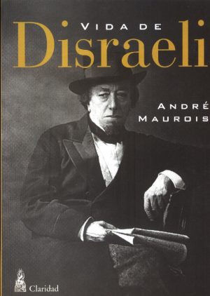 VIDA DE DISRAELI