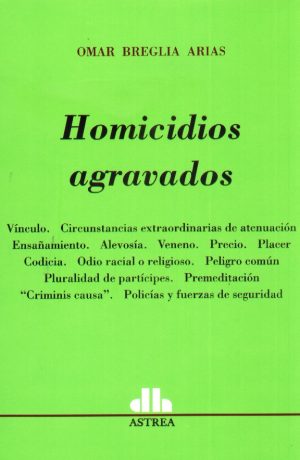 HOMICIDIOS AGRAVADOS