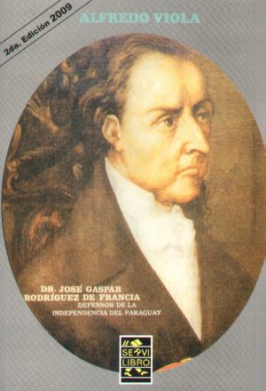 DR JOSE GASPAR RODRIGUEZ DE FRANCIA