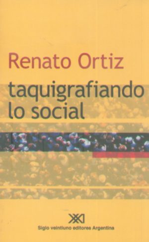 TAQUIGRAFIANDO LO SOCIAL