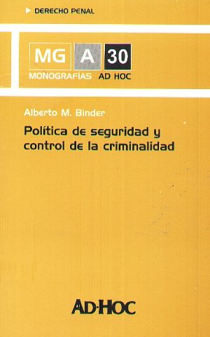 POLITICA DE SEGURIDAD Y CONTROL DE LA CRIMINA