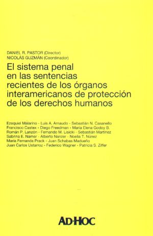 SISTEMA PENAL EN LAS SENTENCIAS RECIENTES DE