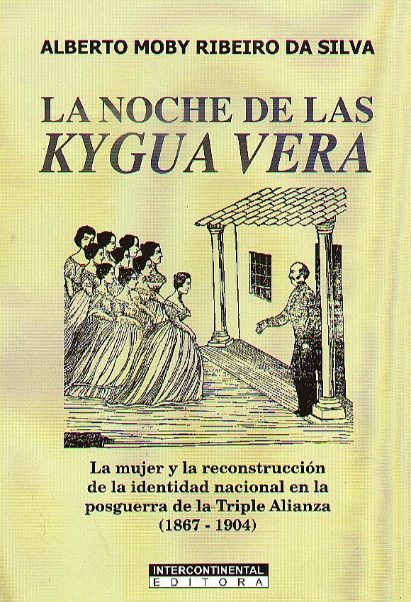 NOCHE DE LAS KYGUA VERA LA