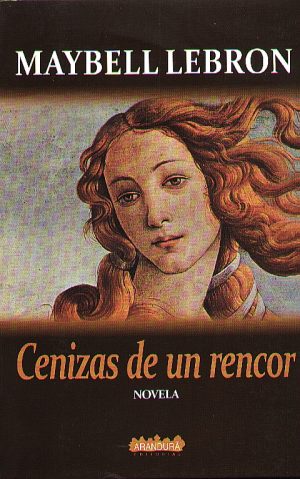 CENIZAS DE UN RENCOR