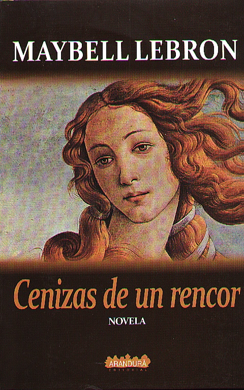 CENIZAS DE UN RENCOR
