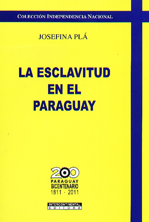 ESCLAVITUD EN EL PARAGUAY LA