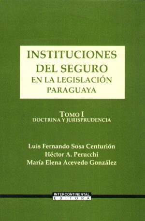 INSTITUCIONES DEL SEGURO 2 TOMOS