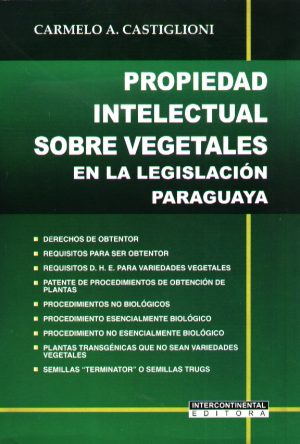 PROPIEDAD INTELECTUAL SOBRE VEGETALES
