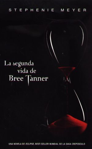 SEGUNDA VIDA DE BREE TANNER LA