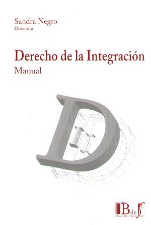 DERECHO DE LA INTEGRACION
