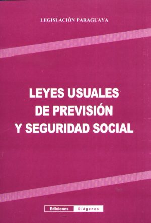 LEYES USUALES DE PREVISION Y SEGURIDAD SOCIAL