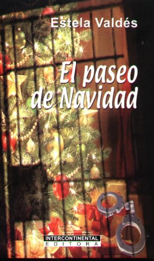 PASEO DE NAVIDAD EL
