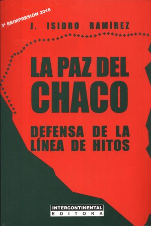 PAZ DEL CHACO LA