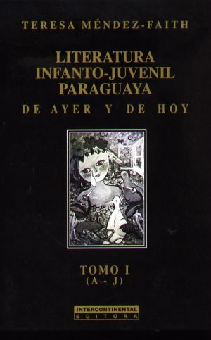 LITERATURA INFANTO JUVENIL PARAGUAYA (R)
