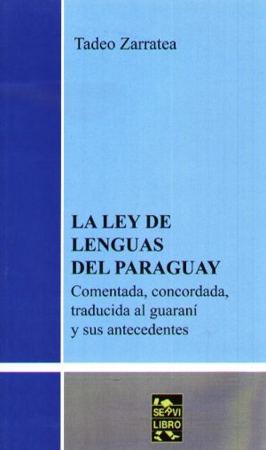 LEY DE LENGUAS DEL PARAGUAY LA
