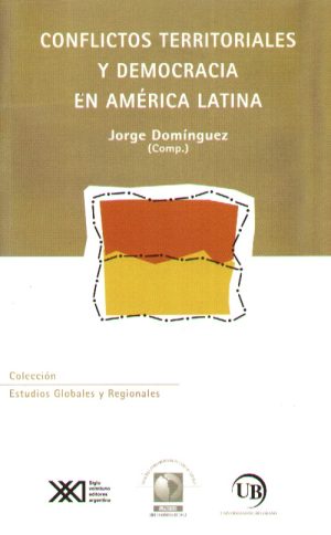 CONFLICTOS TERRITORIALES Y DEMOCRACIA EN AMER