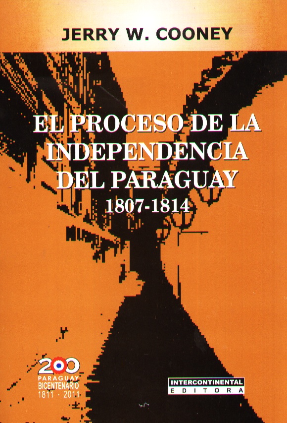 PROCESO DE LA INDEPENDENCIA DEL PARAGUAY EL