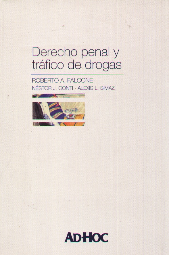 DERECHO PENAL Y TRAFICO DE DROGAS