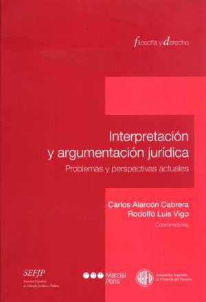 INTERPRETACION Y ARGUMENTACION JURIDICA