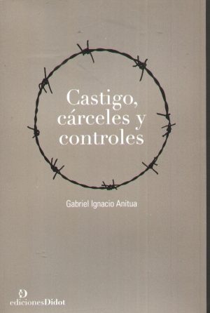 CASTIGO CARCELES Y CONTROLES
