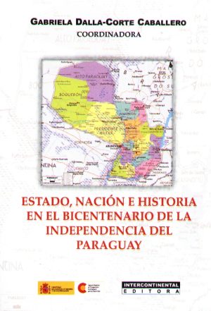 ESTADO NACION E HISTORIA EN EL BICENTENARIO