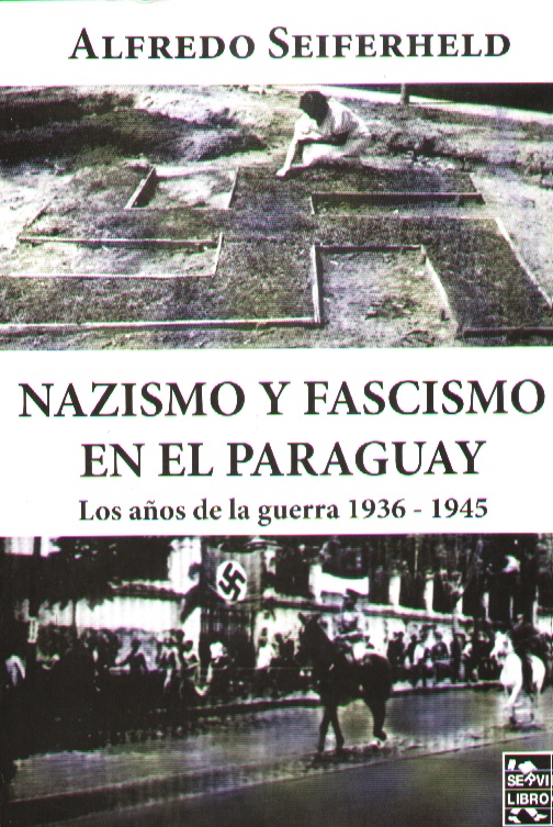 NAZISMO Y FASCISMO EN EL PARAGUAY