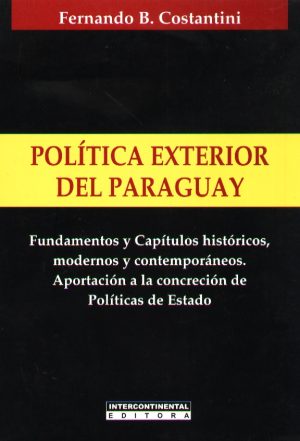 POLITICA EXTERIOR DEL PARAGUAY
