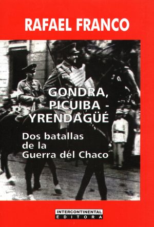 GONDRA PICUIBA YRENDAGUE