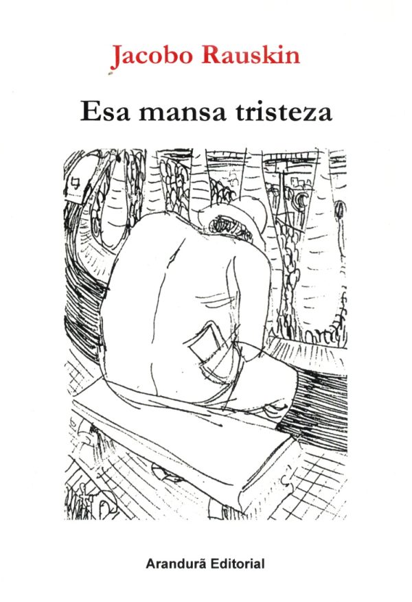 ESA MANSA TRISTEZA