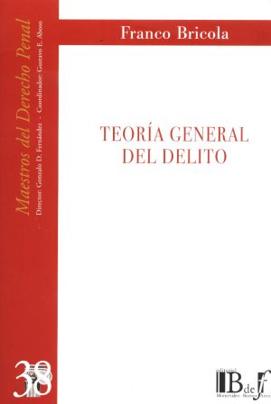 TEORIA GENERAL DEL DELITO