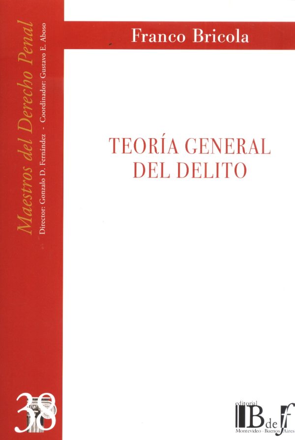 TEORIA GENERAL DEL DELITO
