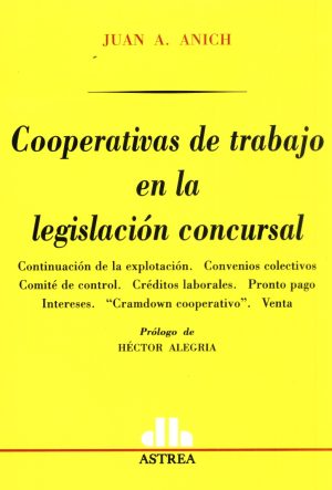 COOPERATIVAS DE TRABAJO EN LA LEGISLACION CON