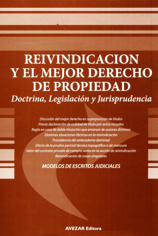 REIVINDICACION Y EL MEJOR DERECHO DE PROPIEDA