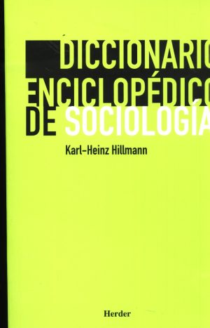 DICCIONARIO ENCICLOPEDICO DE SOCIOLOGIA