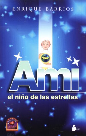 AMI EL NIÑO DE LAS ESTRELLAS