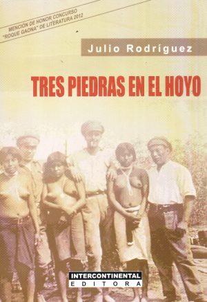 TRES PIEDRAS EN EL HOYO